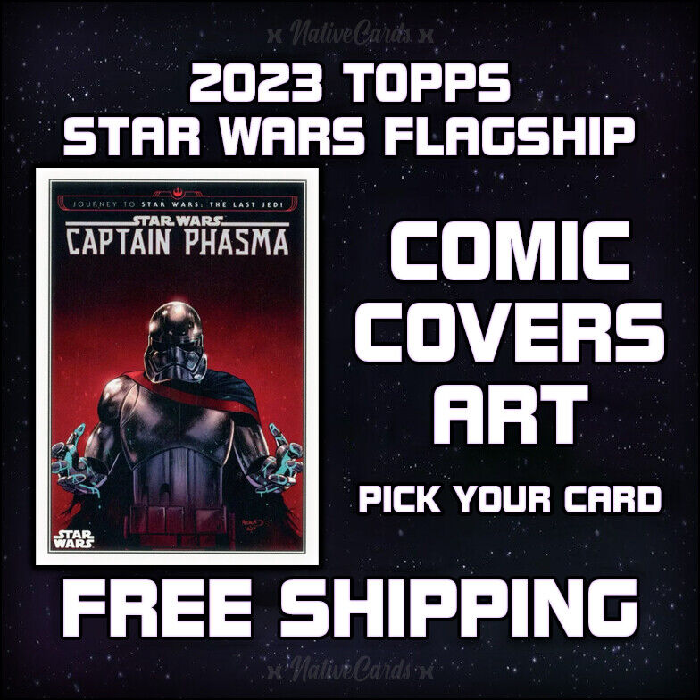 2023 Topps Star Wars Flagship Insert Comic Cover Art - Pick Your Card