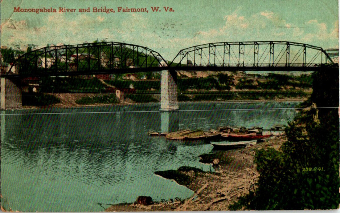Monongahela River and Bridge, Fairmont, West Virginia postcard. Cancel 1913