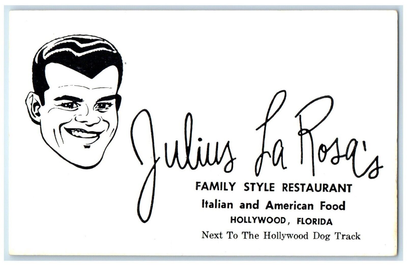 c1960 Julius La Rosas Family Style Restaurant Italian Hollywood Florida Postcard