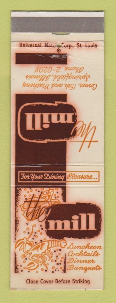 Matchbook Cover - The Mill Restaurant Springfield IL WEAR