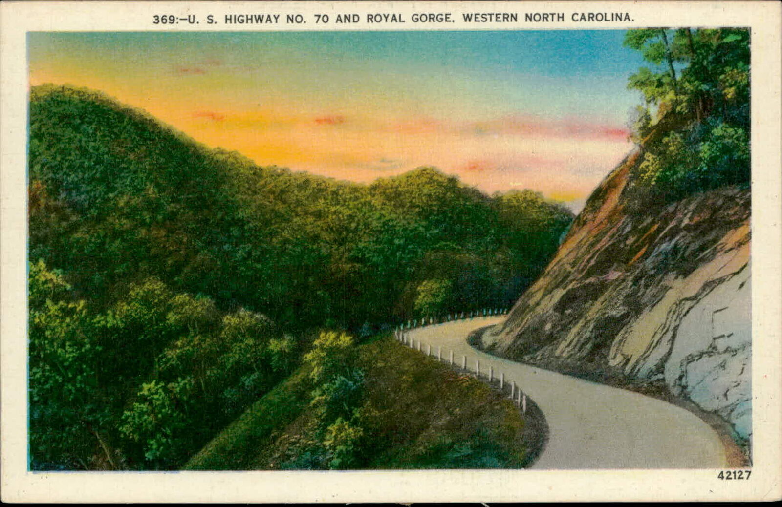 Postcard: 369:-U. S. HIGHWAY NO. 70 AND ROYAL GORGE. WESTERN NORTH CAR