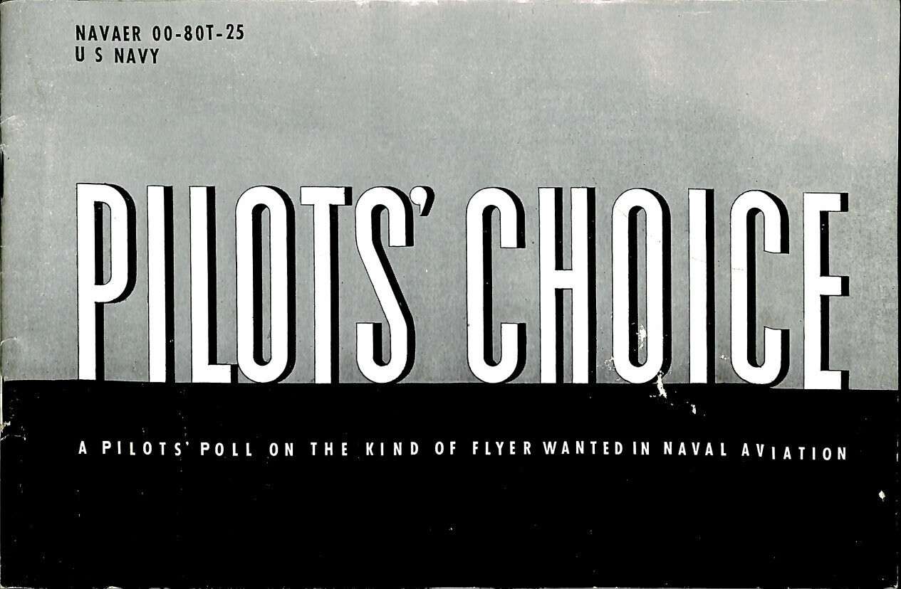 1947 Pilot's Choice (WWII US Navy Aviation)