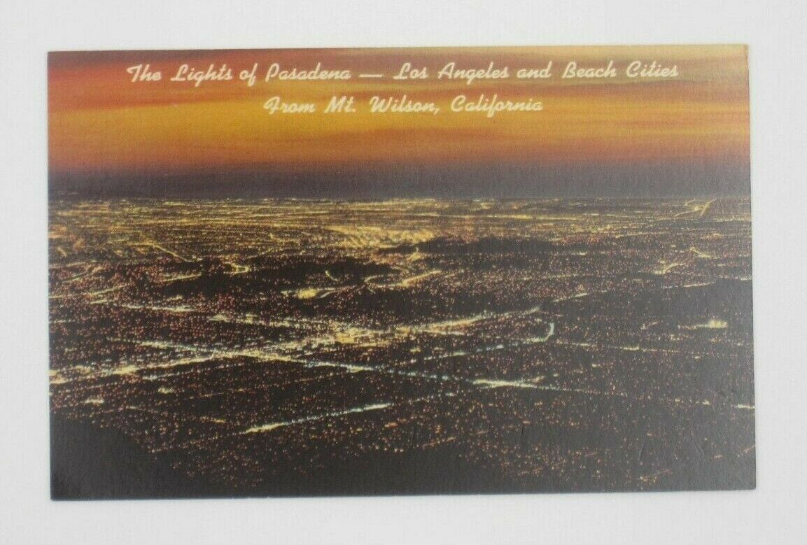 Vintage The Light of Pasadena LA Beach Cities from Mt. Wilson CA Postcard (A33)