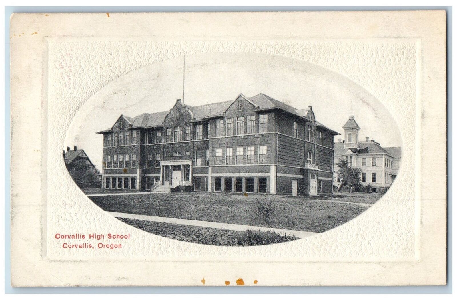 Corvallis Oregon OR Postcard Corvallis High School Exterior Scene 1914 Embossed