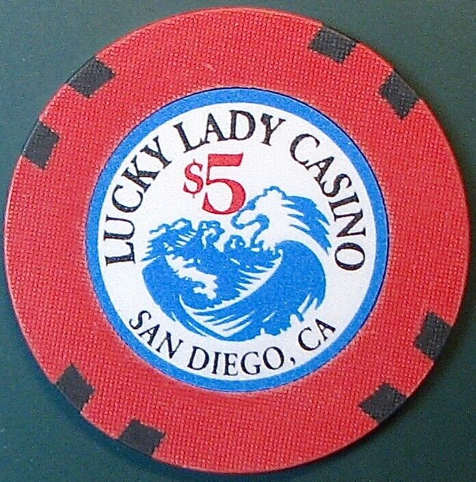 $5 Casino Chip. Lady Luck, San Diego, CA. O87.