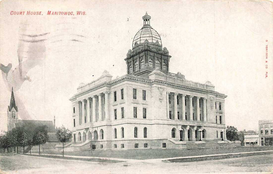 c1910 County Court House Manitowoc Wisconsin WI P552