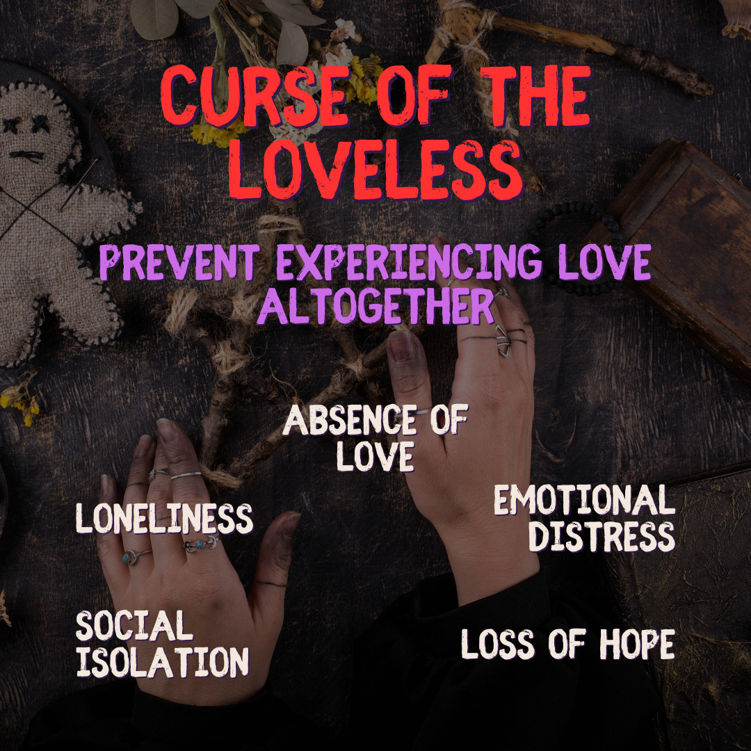 Curse of the Loveless - Prevent Love Altogether | Powerful Black Magic Curse