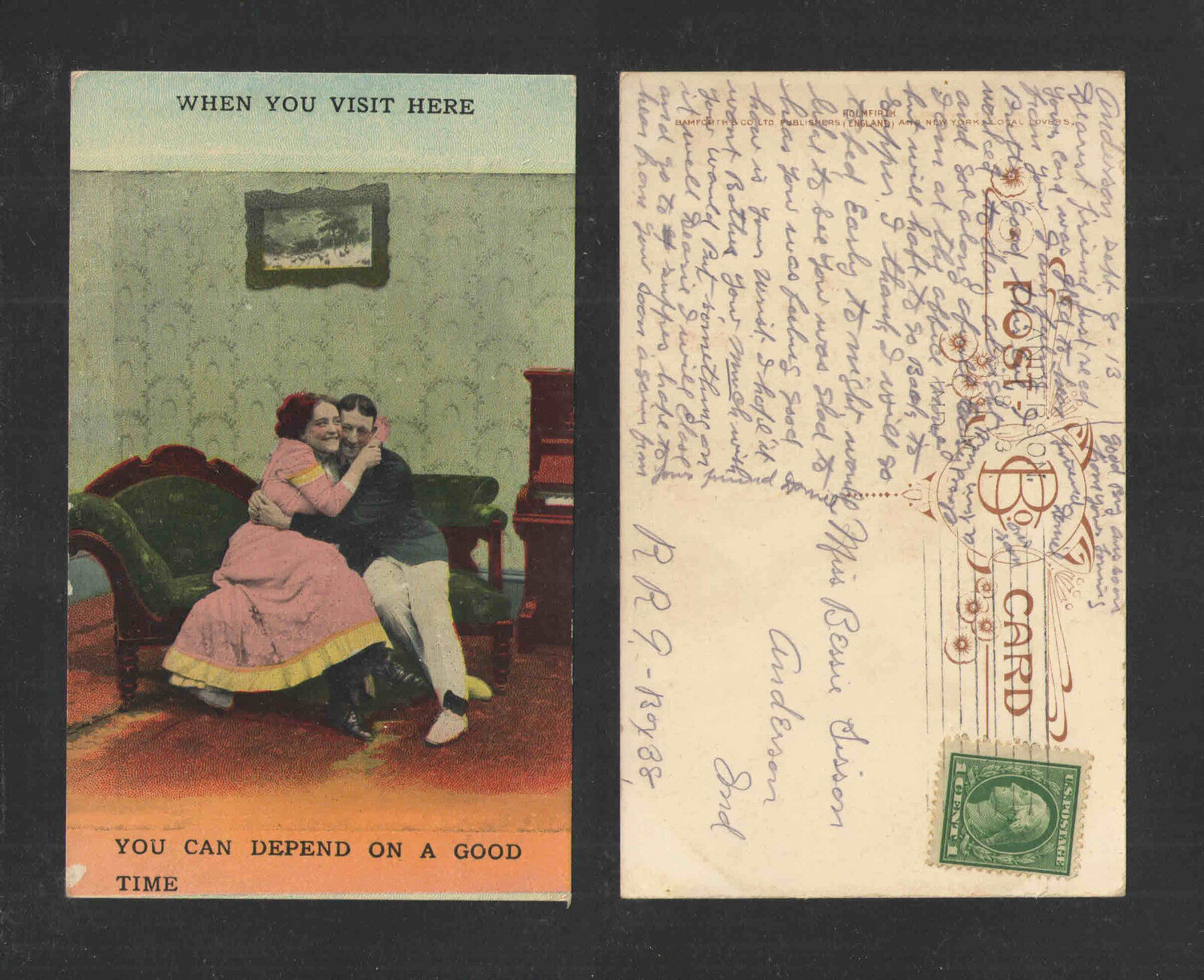 1913 WHEN U VISIT HERE U CAN DEPEND ON GOOD TIME LOCAL LOVERS ROMANTIC POSTCARD