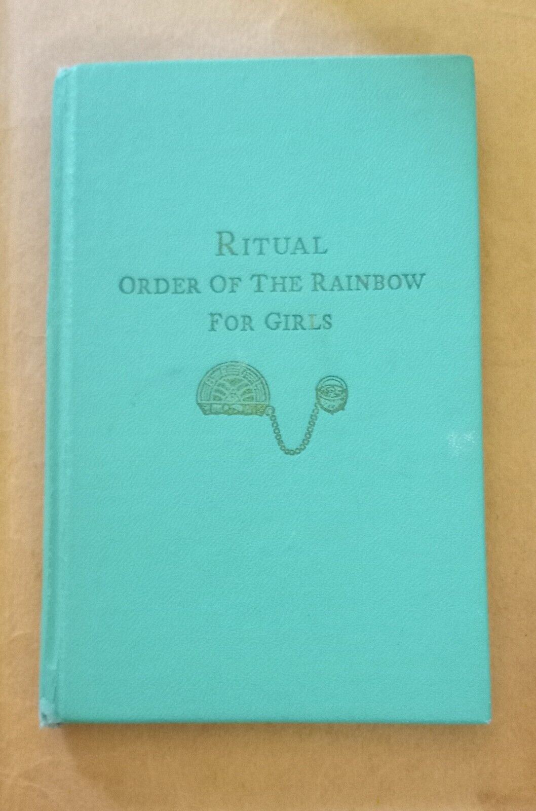 Vintage Ritual Order Of The Rainbow For Girls Free Mason Book