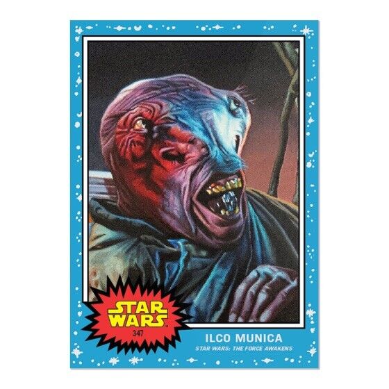 Star Wars The Force Awakens ILCO MUNICA, 2022 Topps Card #347