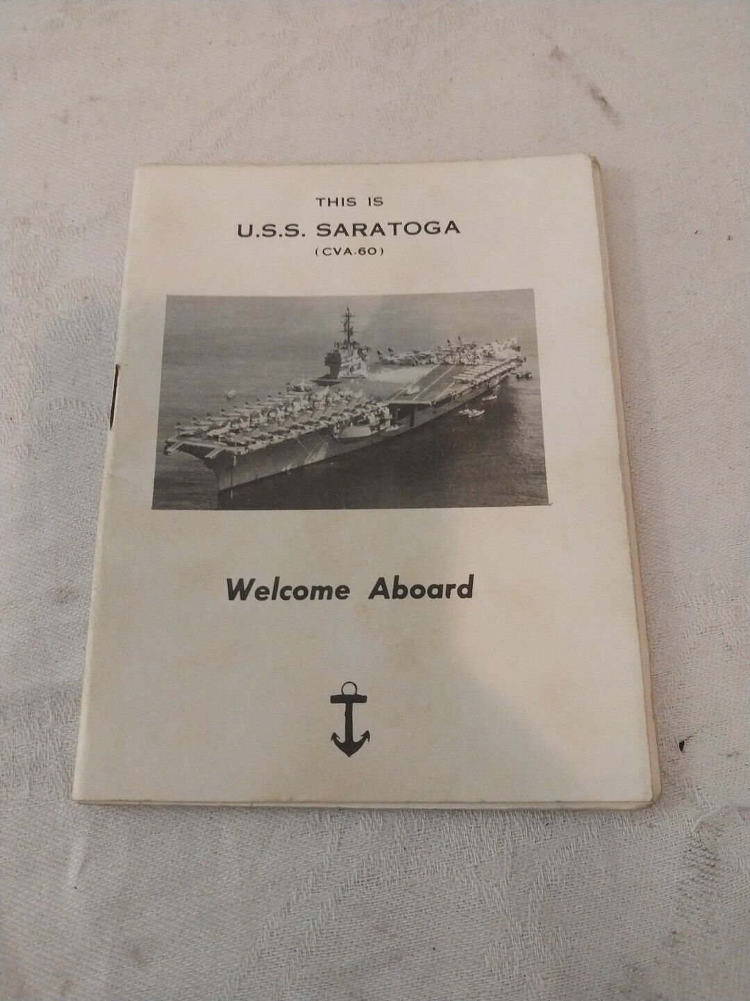 THIS IS U.S.S.  SARATOGA (CVA 60) Welcome Aboard Booklet 