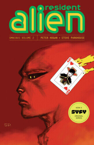 Resident Alien Omnibus Volume 2 by Hogan, Peter