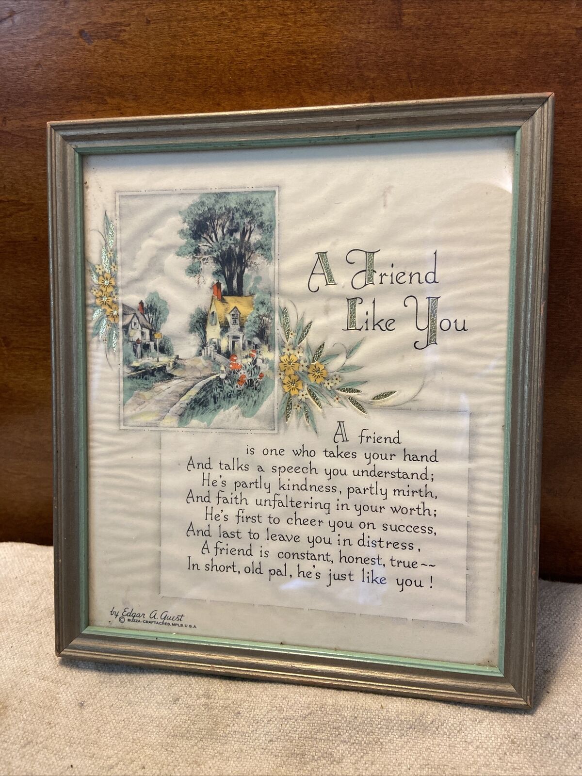Vintage 1940’s Edgar Quest 6x8” Framed Poem “A Friend Like You” Wall Plaque