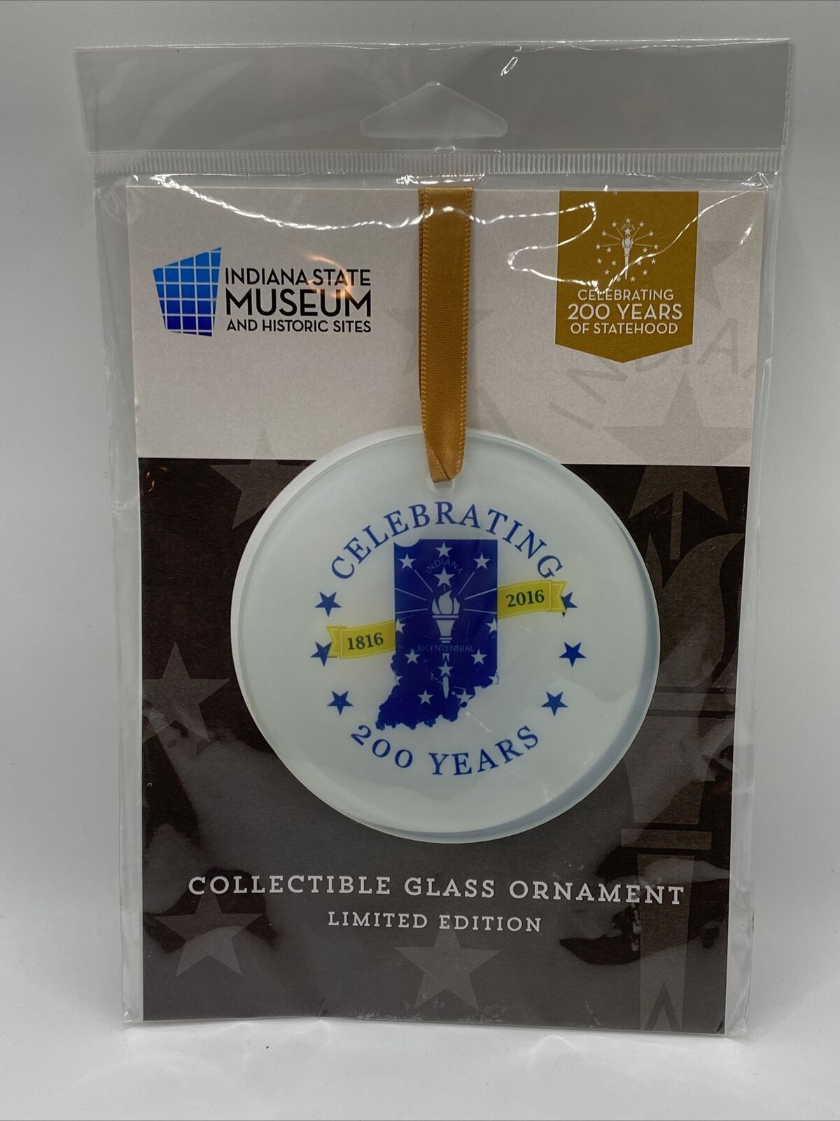 State of Indiana Glass Ornament ~ Celebrating 200 Years Of Statehood ~ Museum