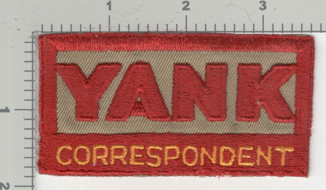 1945 Jeanette Sweet Collection Patch #140 Yank Correspondent