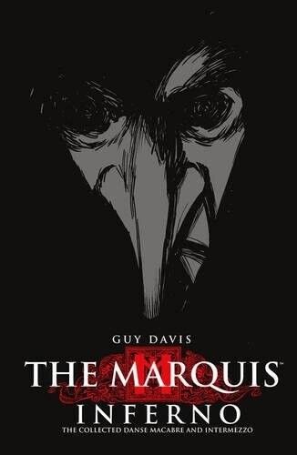 The Marquis: Inferno (Dark Horse Comics, August 12, 2009)