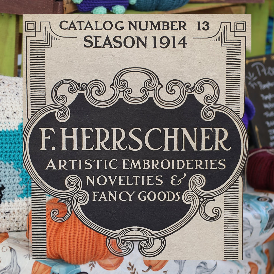Antique Catalog 1914 Frederick Herrschner Chicago Herrschners Craft Store Linens
