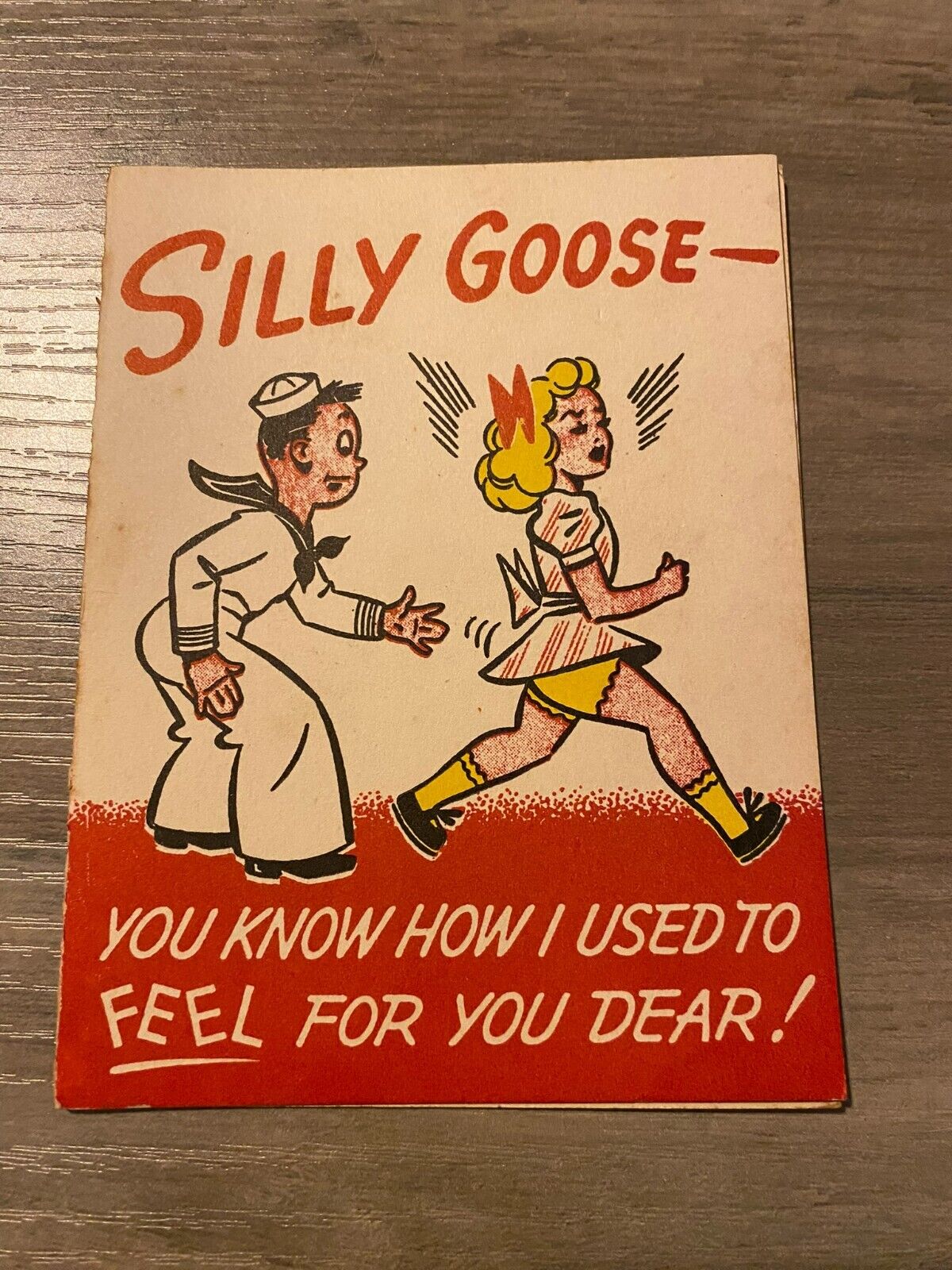WWII Era Gag Risque Greeting Card Navy Sailor Silly Goose Girl Sweetheart Love