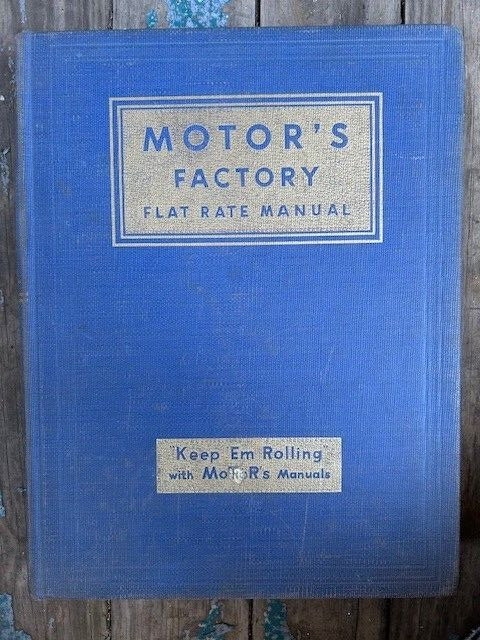 Vintage Original 1946 Motor\'s Factory Flat Rate Automotive Manual 702 pages