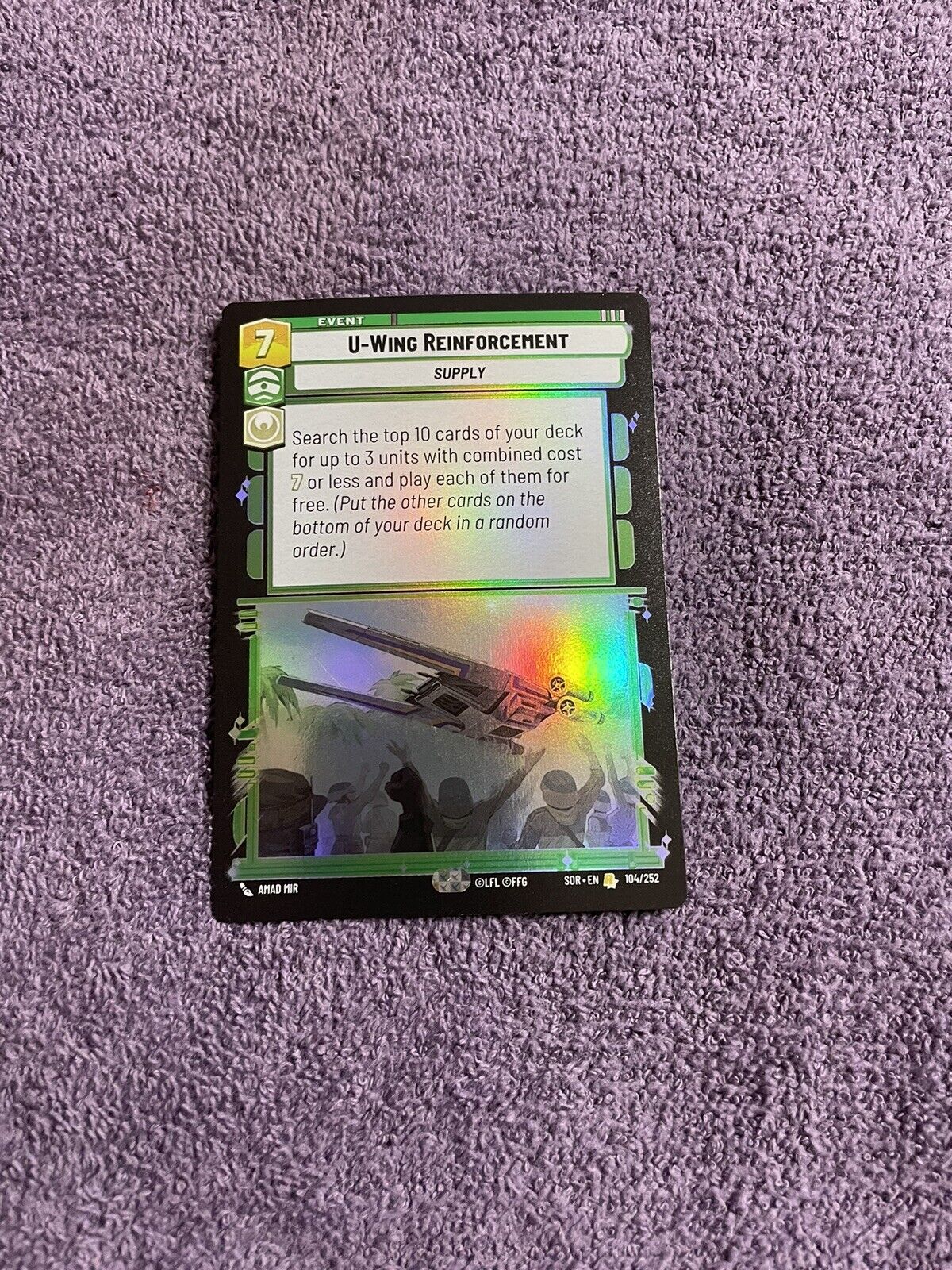 U-Wing Reinforcement - Holograph Rare - Star Wars Unlimited