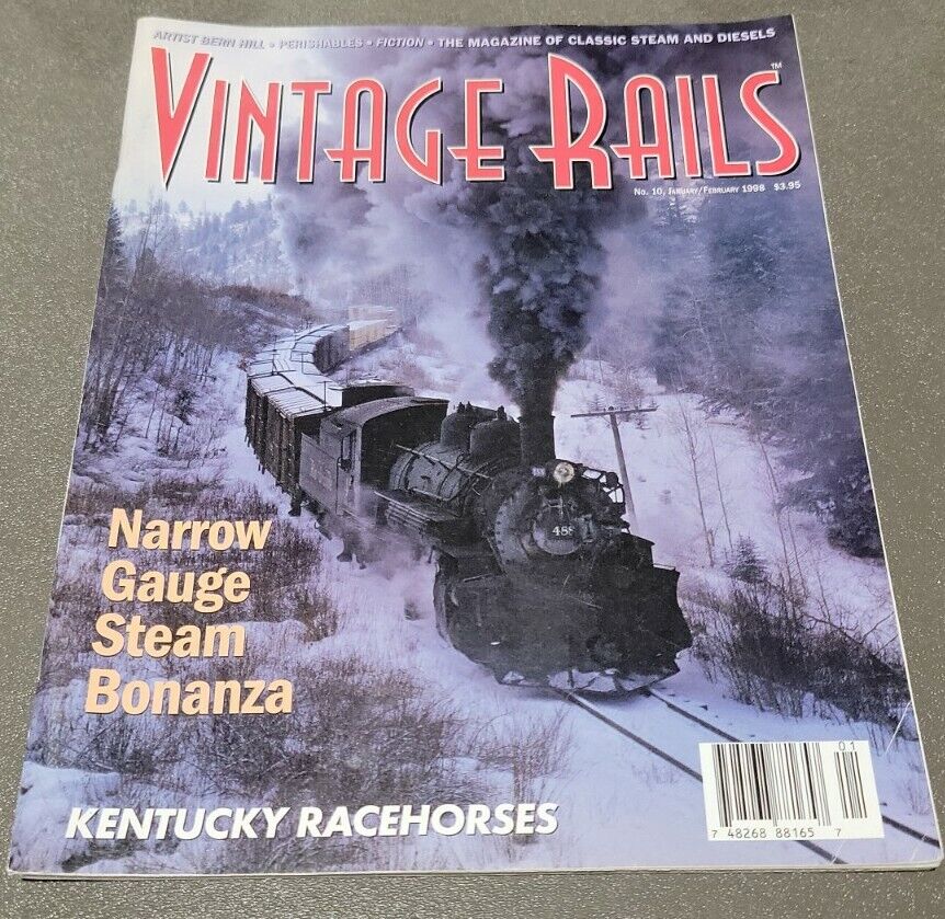Vintage Rails #10 1998 January February Narrow Gauge Steam Kenucky