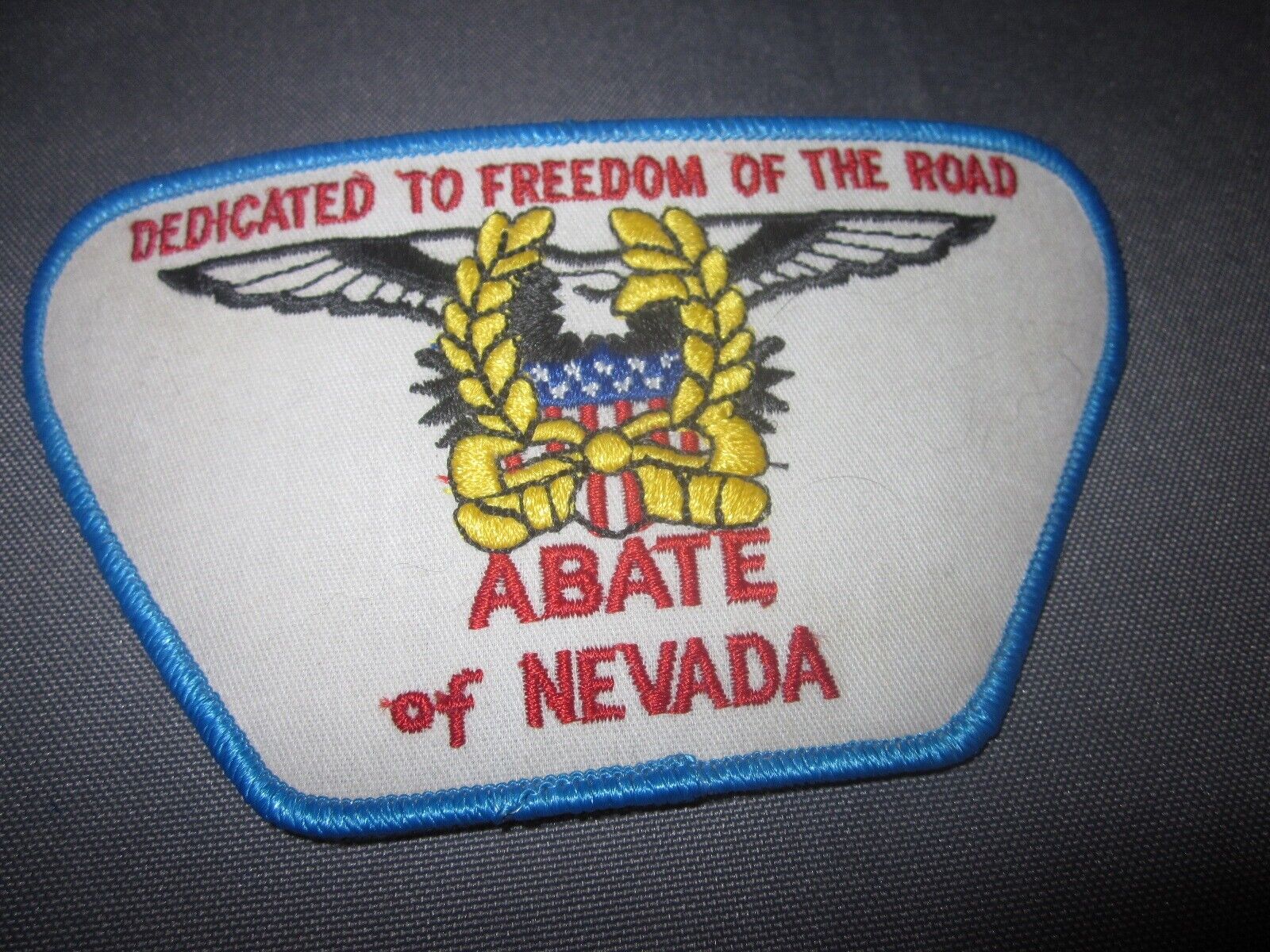 Vintage ABATE OF NEVADA Dedicated TO FREEDOM OF THE ROAD motorcycle Rights PATCH