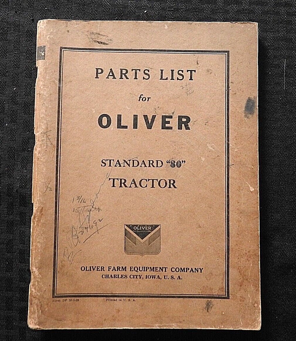 GENUINE 1939 OLIVER STANDARD 80 TRACTOR PARTS CATALOG MANUAL ORIGINAL & RARE