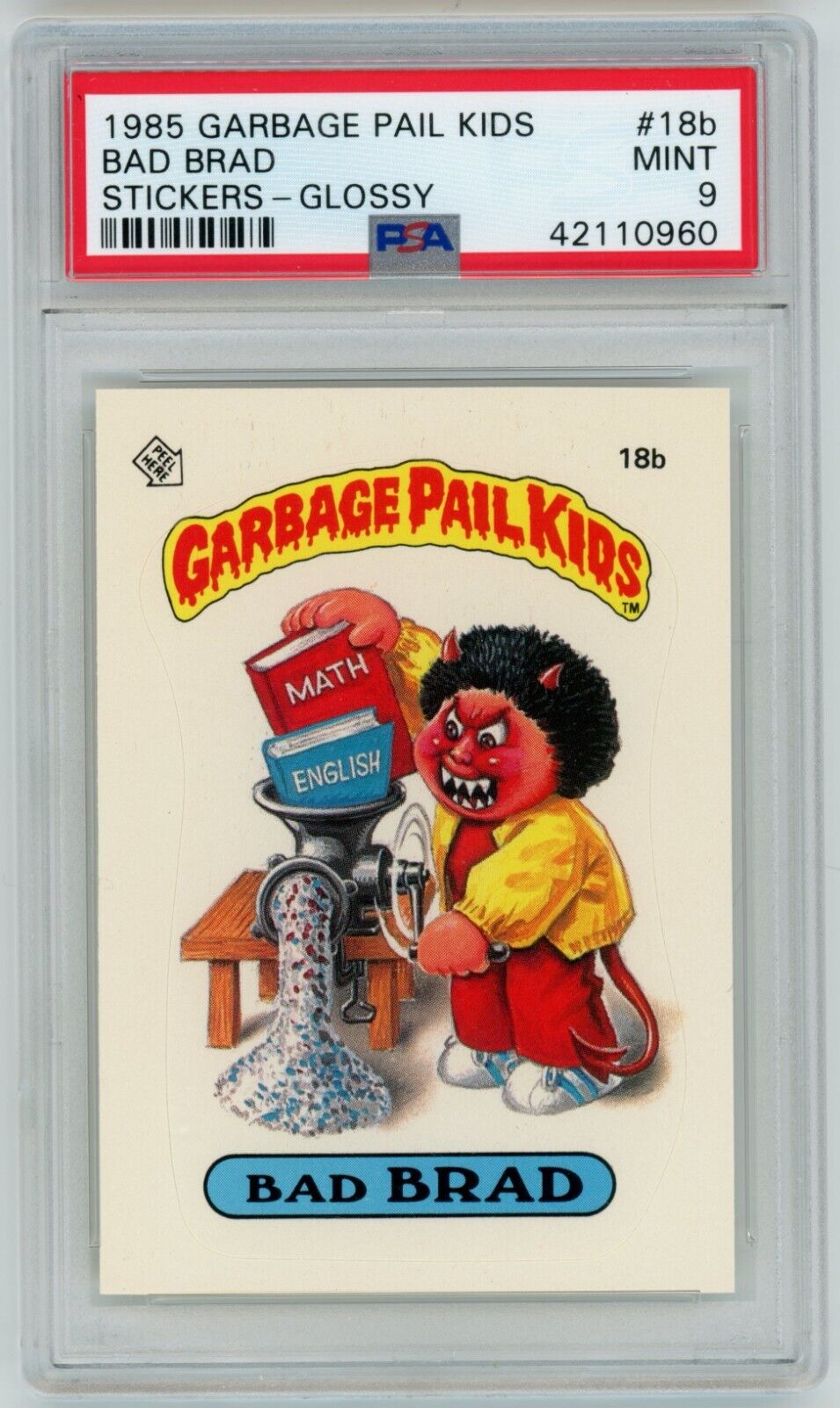 1985 Topps OS1 Garbage Pail Kids Series 1 BAD BRAD 18b GLOSSY Card PSA 9 MINT