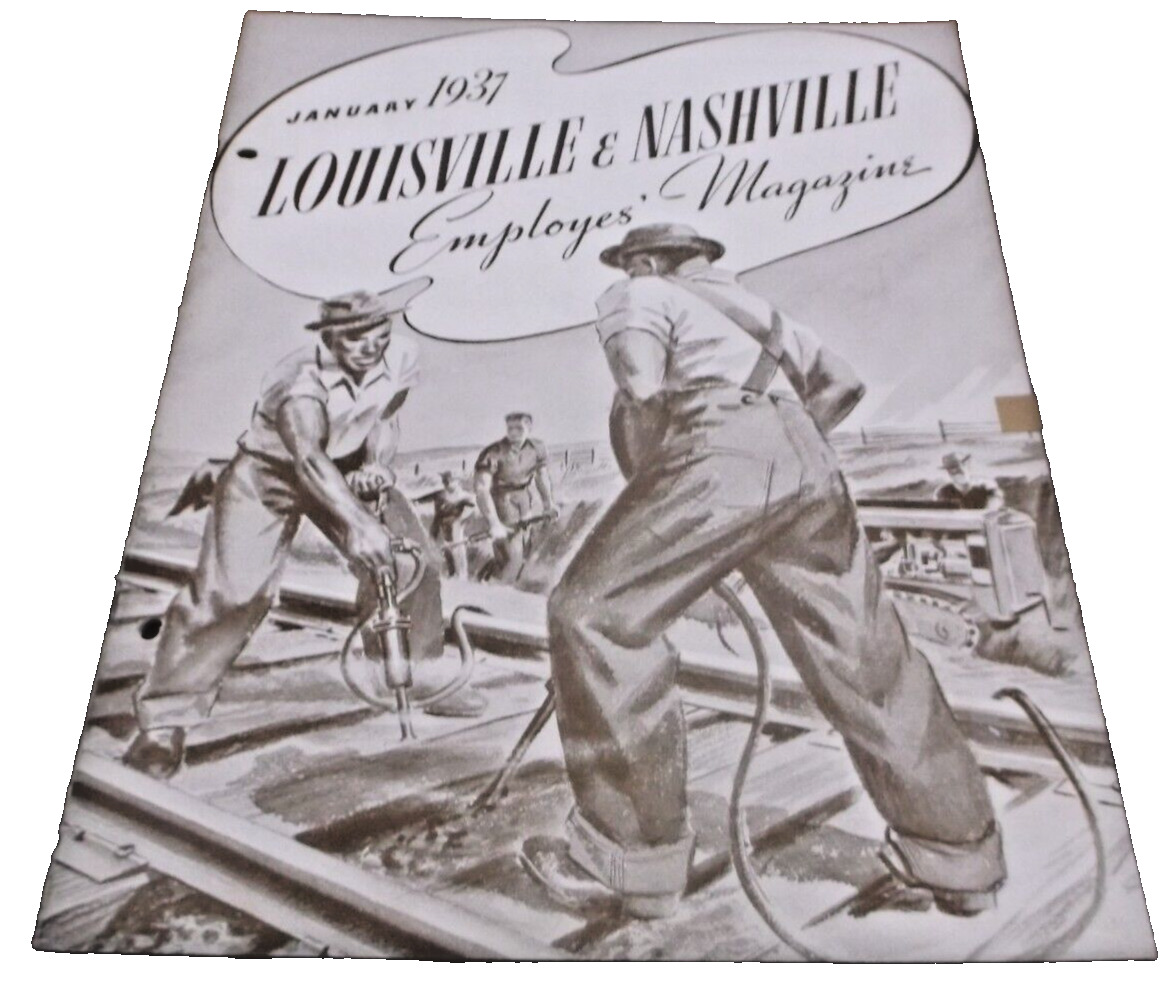 JANUARY 1937 LOUISVILLE & NASHVILLE L&N EMPLOYEE MAGAZINE
