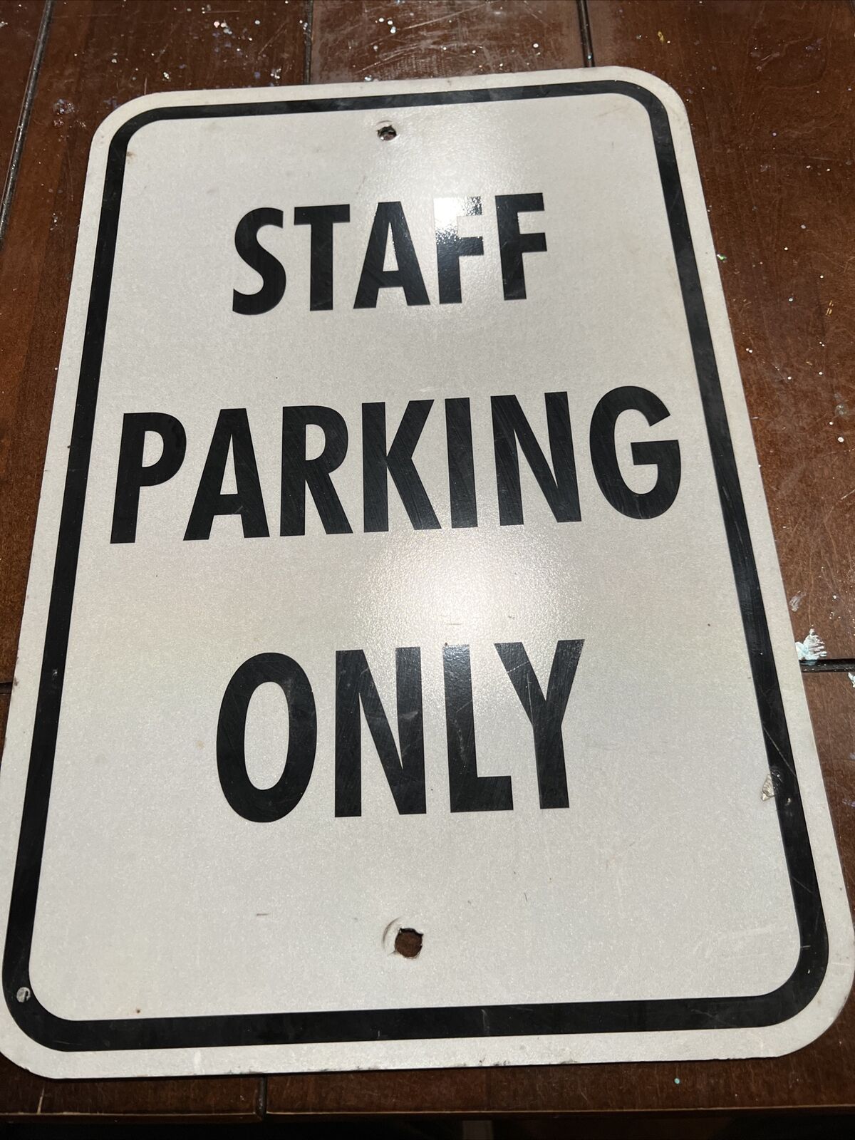 Vintage staff parking only Sign  Aluminum 18\