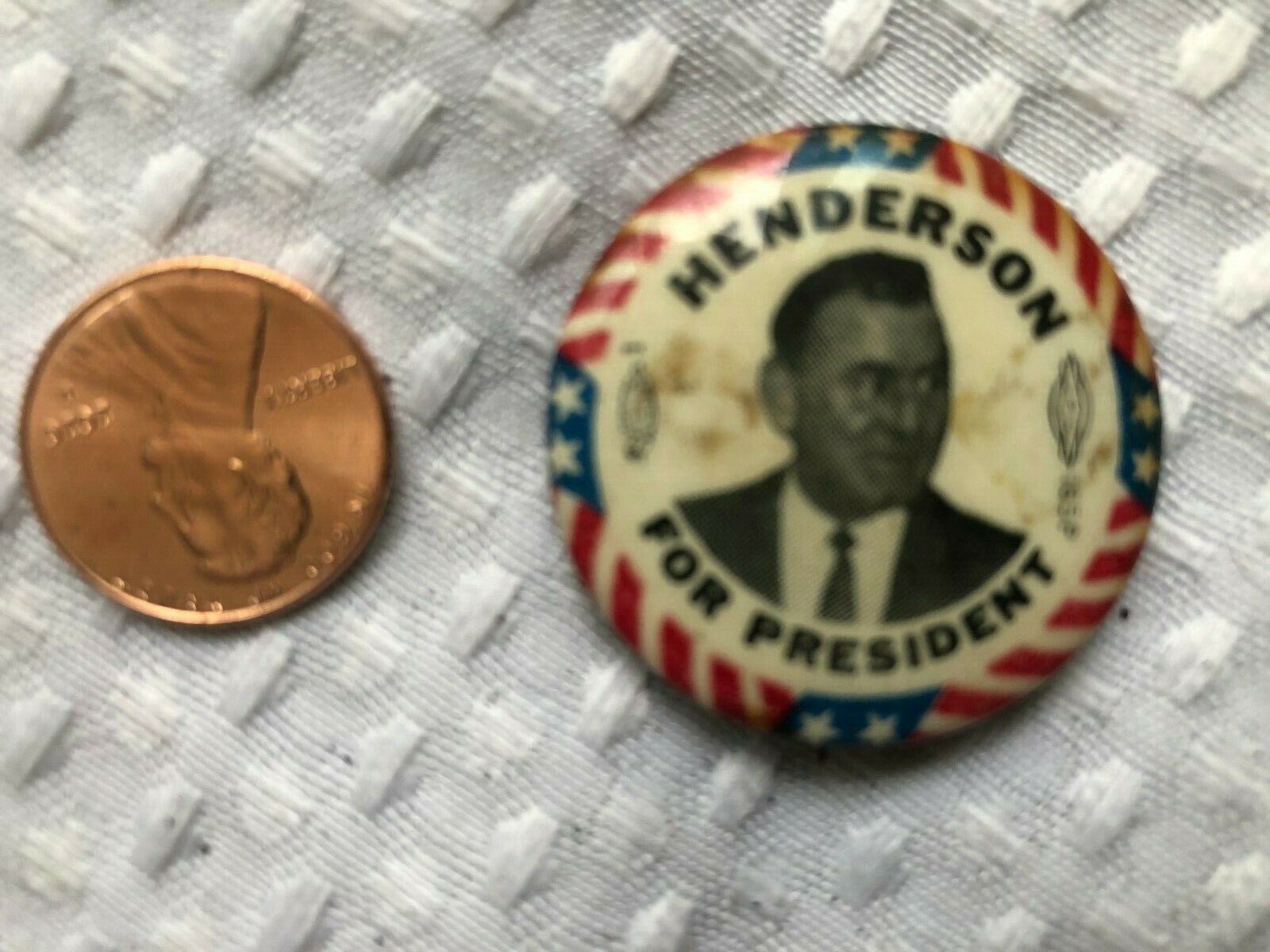 vintage  HENDERSON FOR PRESIDENT POLITICAL PIN election