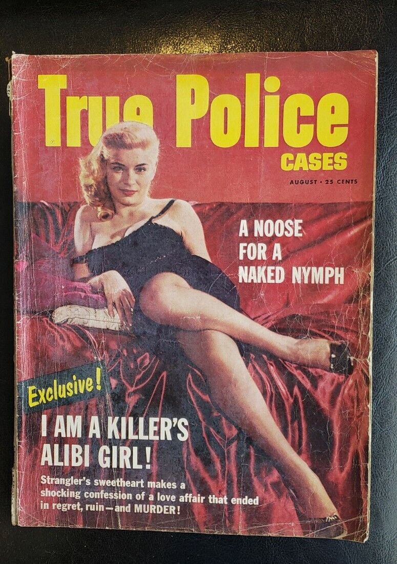 True Police Cases August 1958 Great Photo Cover Naked Nymph Alibi Girl GGA