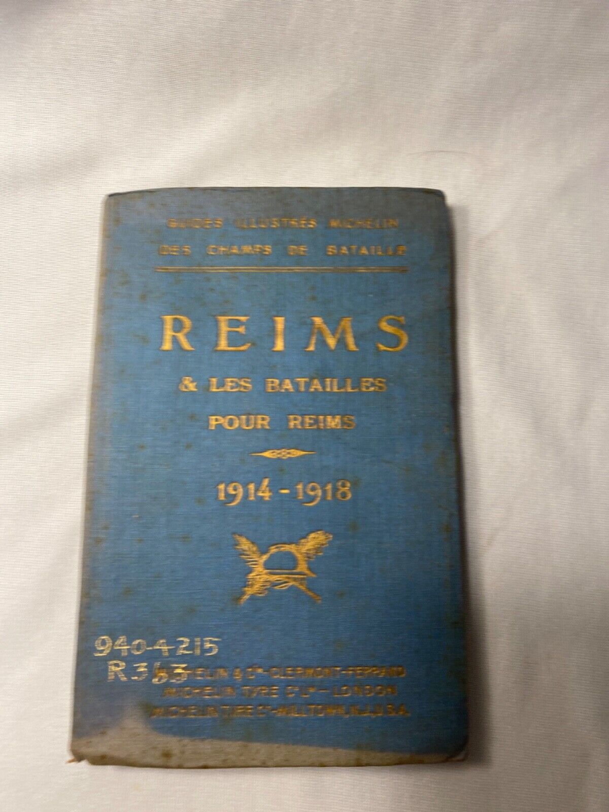 Reims & Les Batailles Pour Reims 1914-1918 Michelin WW1 Second Battle for Marne