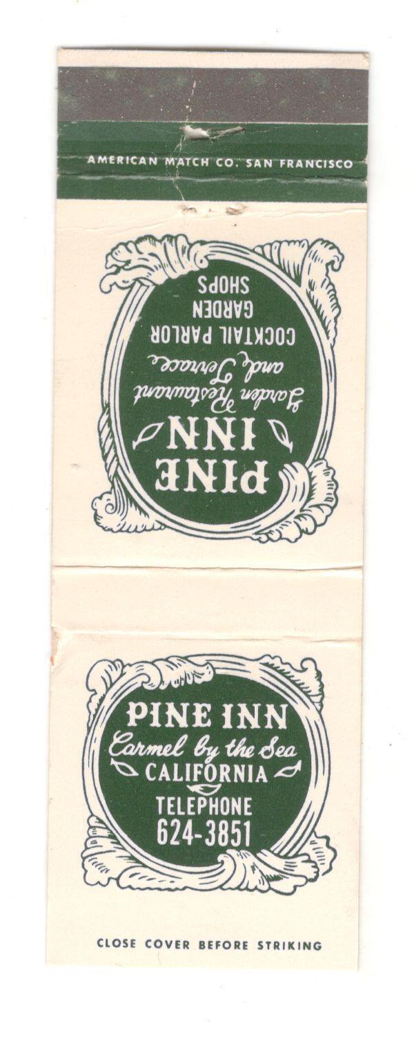 PINE INN CARMEL BY THE SEA CALIFORNIA Vintage Matchbook Cover SM9