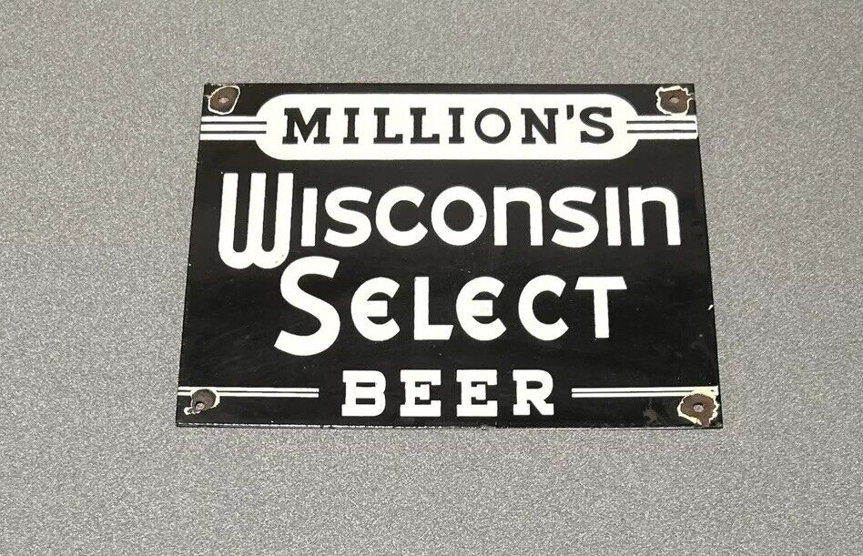 VINTAGE RARE MILLIONS WISCONSIN BEER ALCOHOL PORCELAIN SIGN CAR GAS AUTO