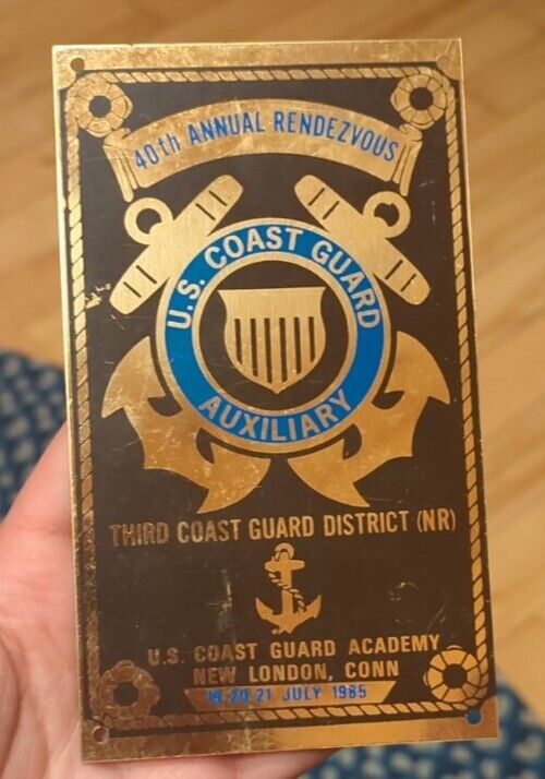 1985 U.S. COAST GUARD AUXILIARY Metal Plaque 40th Rendezvous New London Conn 