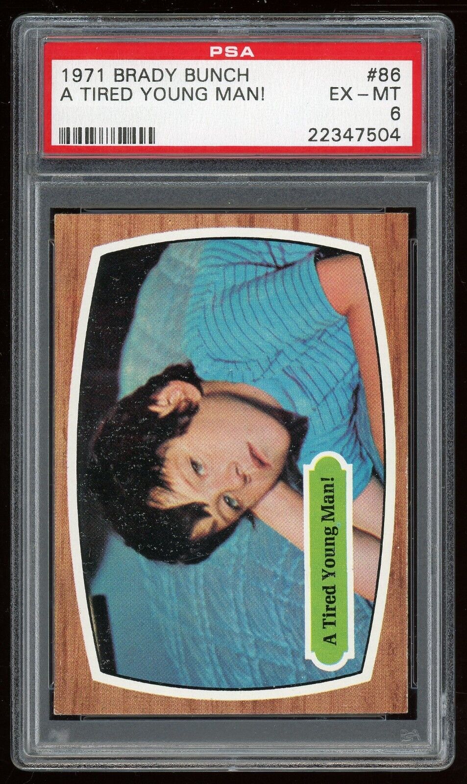 1971 Topps Brady Bunch Trading Card #86 A Tired Young Man PSA 6