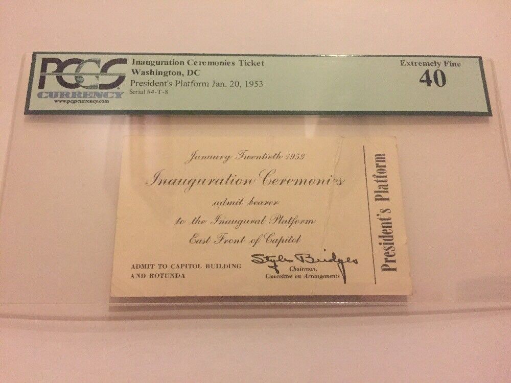 1953 President Dwight Eisenhower Inauguration President's Platform Ticket PCGS