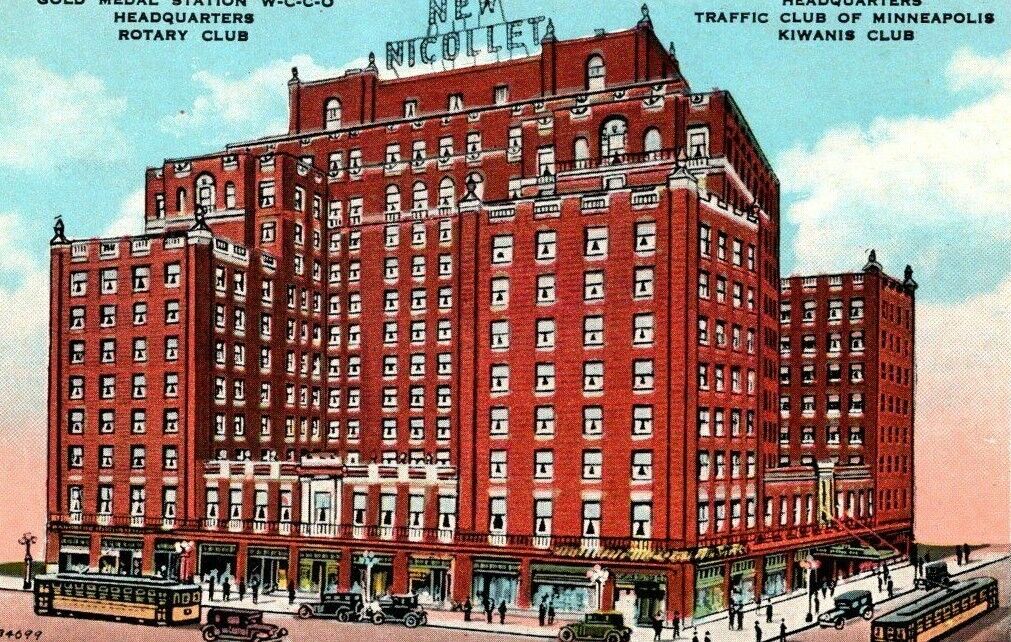 c1925 New Nicollet Hotel (†1991) Minneapolis Minnesota Vintage Postcard