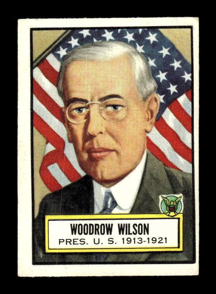 1952 Topps Look N See #2 Woodrow Wilson EXMT (OC) Set Break