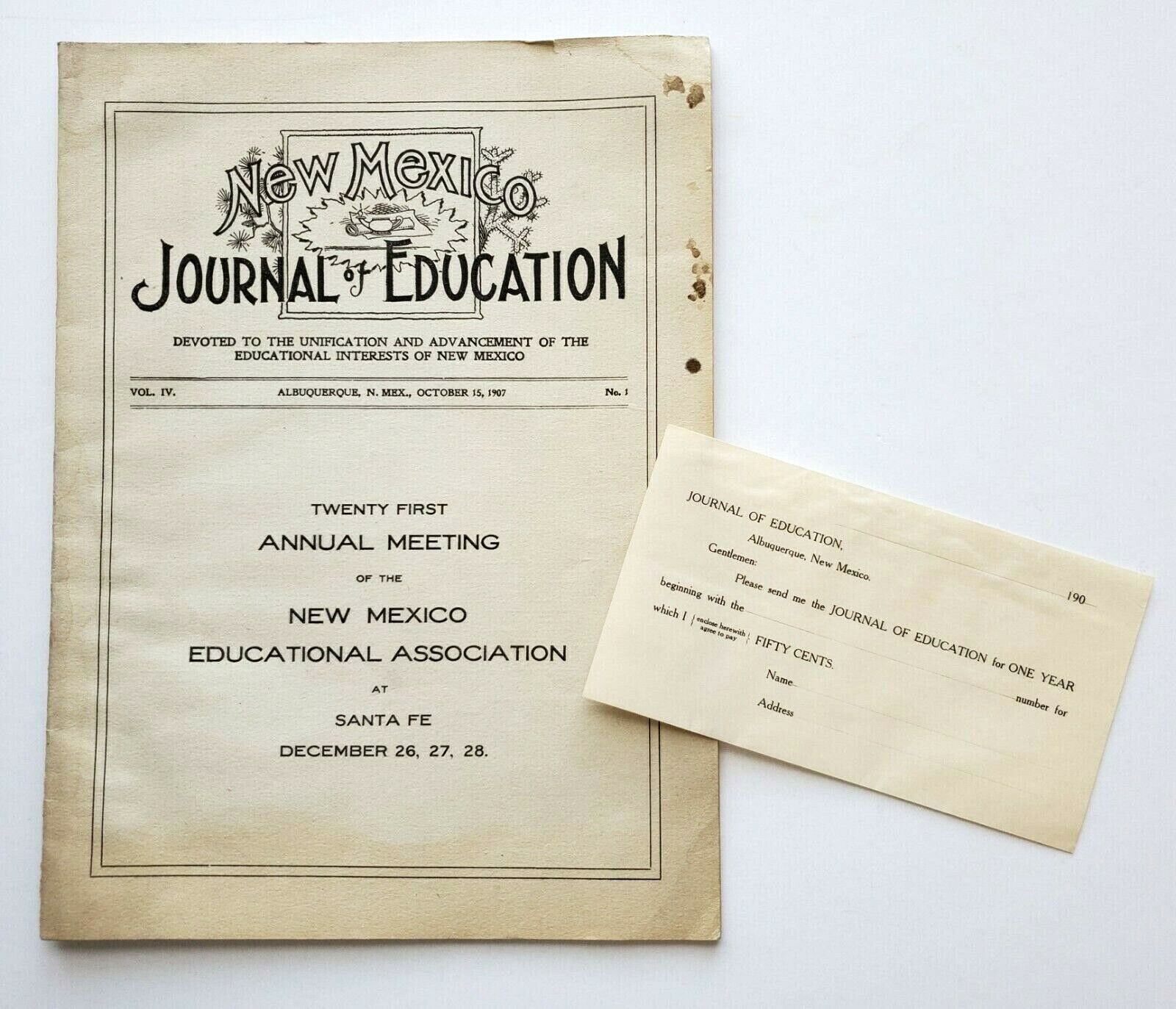 1907 New Mexico Journal Of Education October 15 Vol IV No 1 Sample Copy NM Vtg