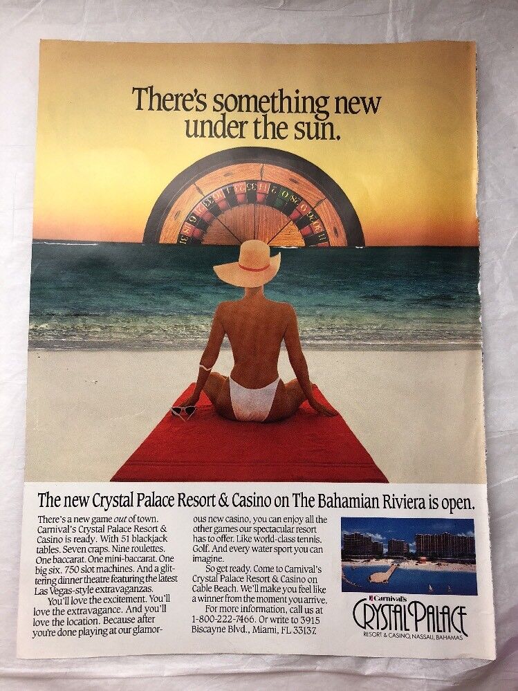 Resort Ad 1989 Carnival’s CRYSTAL PALACE Resort & Casino Bahamas Opening Ad