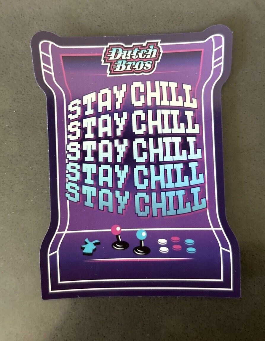 DUTCH BROS Sticker Drop for July 3rd 2024 STAY CHILL