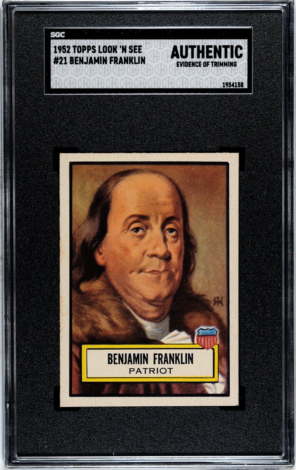 1952 Topps Look N See BENJAMIN FRANKLIN #21 SGC AUTHENTIC Condition