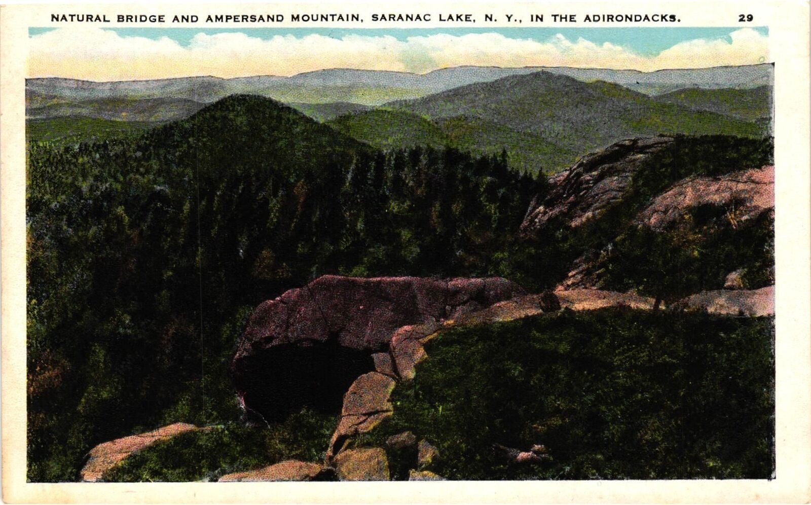 Vintage Postcard- NATURAL BRIDGE AND AMPERSAND MOUNTAIN, SARANAC LAKE, ADIRONDAC