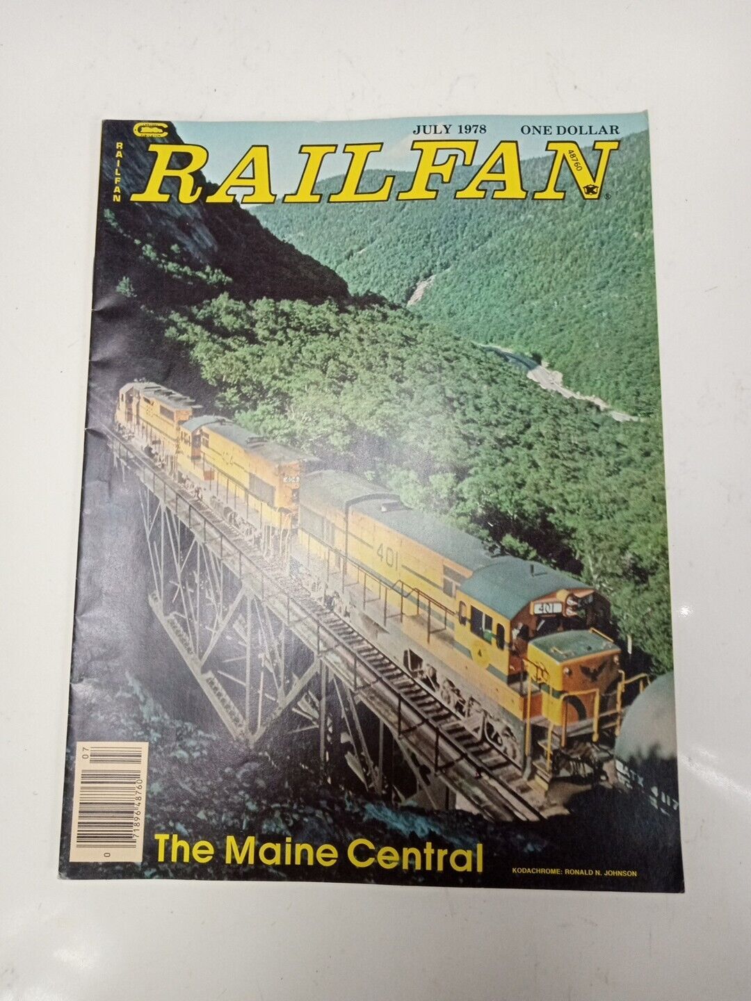 Railfan and Railroad Magazine July 1978 The Maine Central