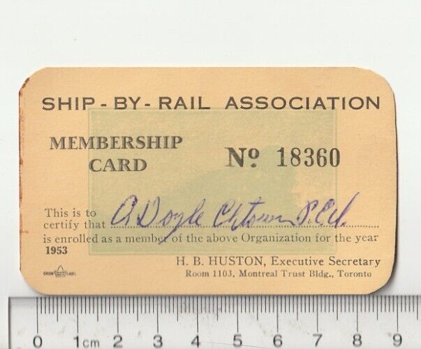 Vtg 1953 Ship By Rail Association Membership Card Montreal Trust Toronto Trains