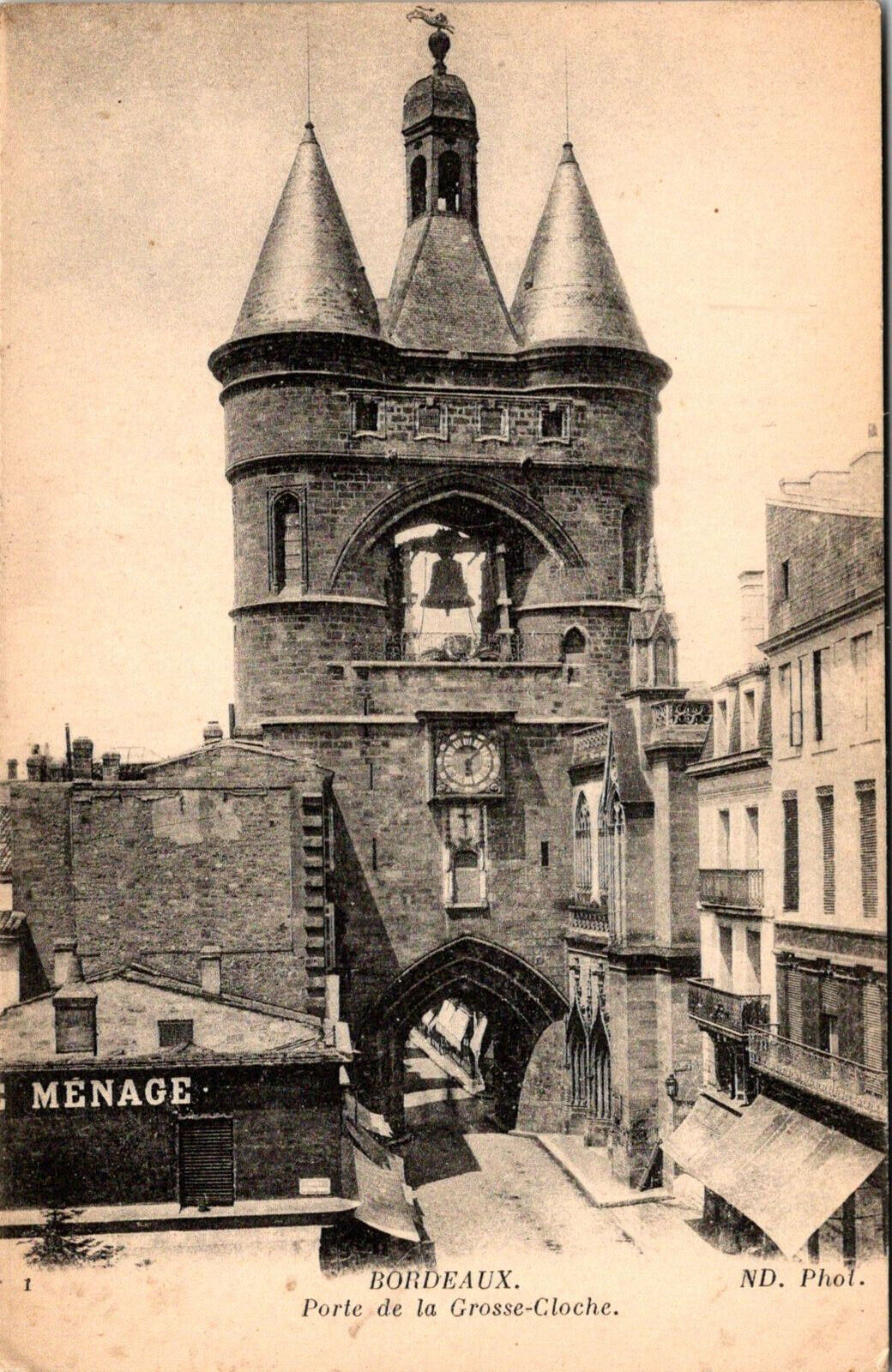 VINTAGE POSTCARD THE GATES TO THE GRAND CLOCK BORDEAUX FRANCE c. 1920\'s