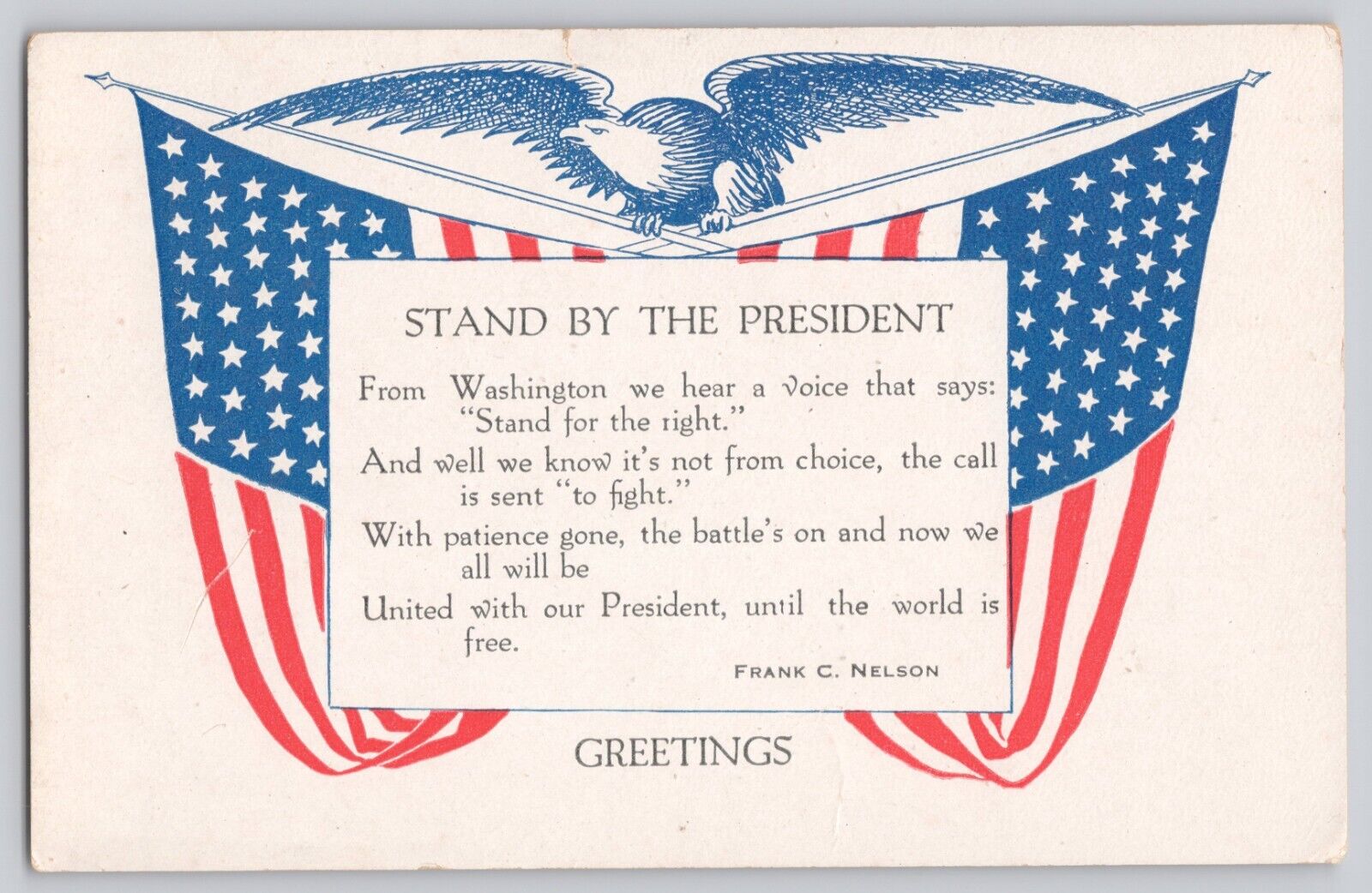 Postcard Patriotic Stand By The President WWI Propaganda Frank C. Nelson
