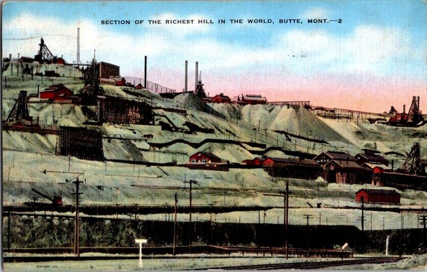 Vintage Postcard Richest Hill in the World Butte MT Montana 1941           E-379
